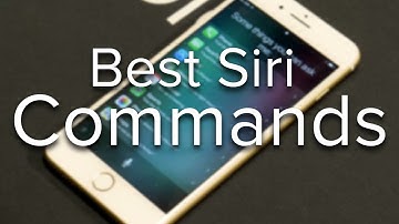 Best Siri Commands