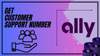 How to get customer support number on ALLY BANK