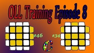OLL Training Series Episode 8 [Cases: 34 and 46]