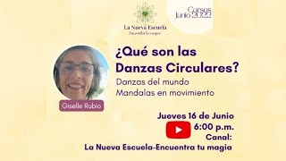 ¿Qué son las danzas circulares #Lanuevaescuela
