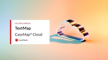 TextMap - Getting Started - CaseMap Cloud