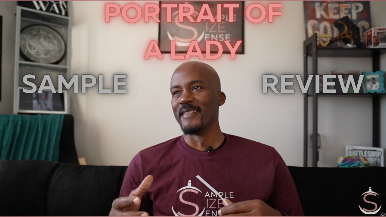 Portrait Of A Lady Fragrance Review: Say It With Me...SHOWSTOPPER