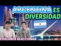 COREANOS REACCIONAN a ARGENITA ES DIVERSIDAD! 🇦🇷ㅣREACCIÓN a ARGENTINA