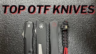Comparing OTF Knives And What Makes Them So Great!