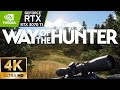 WAY OF THE  HUNTER | RTX 3070 TI | 1080p | 1440p | 2160p | PRESET COMPARISON