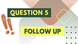#5 Follow Up