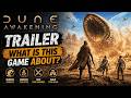 Dune: Awakening Trailer — What Is This Game About?