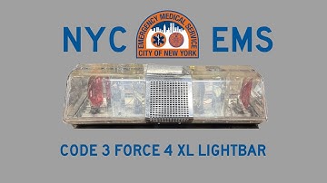 NYC EMS Code 3 XL Lightbar