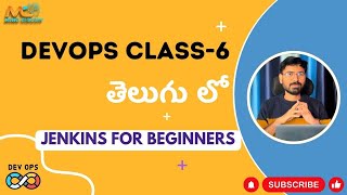 DEVOPS 6 || AWS DEVOPS Tutorial For Beginners | JENKINS  తెలుగులో !