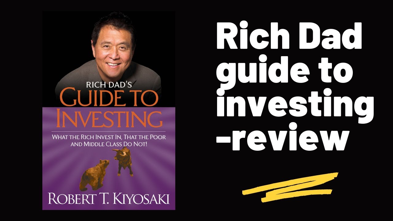 Book reviewRich Dad guide to investing by Robert Kiyosaki YouTube