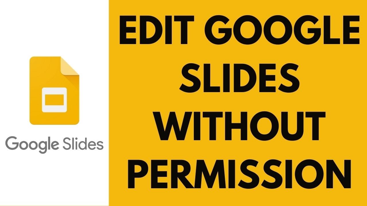 How Can You Edit The Google Slides Without Permission - YouTube