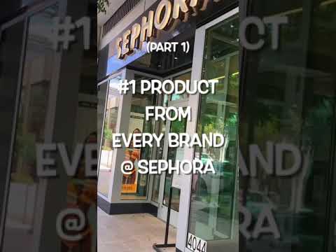 THE BEST PRODUCT FROM EVERY BRAND AT SEPHORA