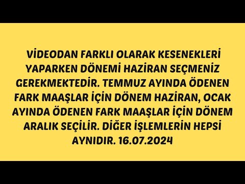 14 Günlük Fark Maaşlar 2024 - KBS ve Kesenek İşlemleri - Kıst 14 Günlük İşlem Yapma - Aylıksız İzin