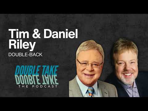 DOUBLE-BACK: Fathers & Sons | Double Take - The Podcast, presented by Gold City