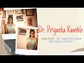 Dr priyanka kamble on her life experience  episode 1