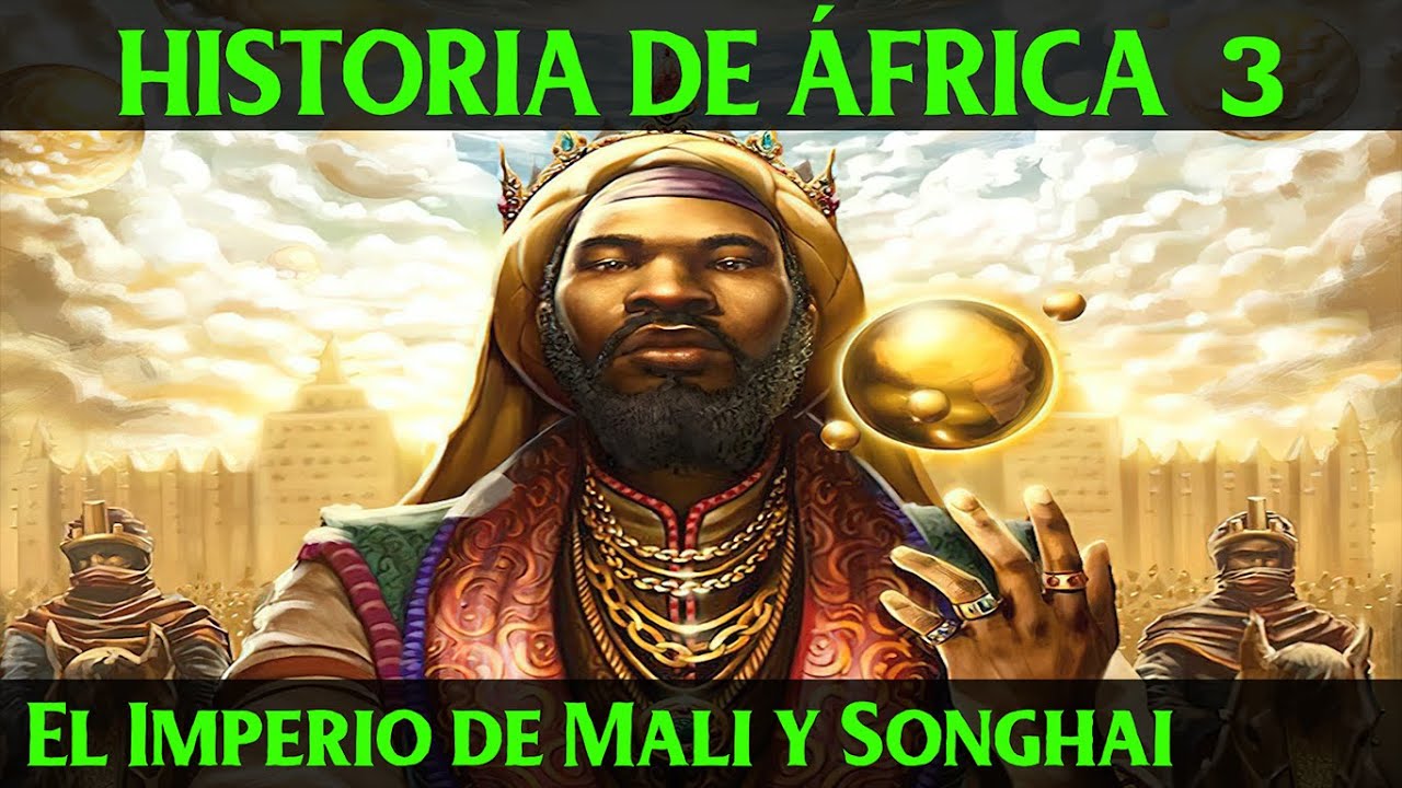 Historia de ÁFRICA SUBSAHARIANA 3: Imperio de Mali, Songhai, Reino del Congo, Etiopía y Mutapa