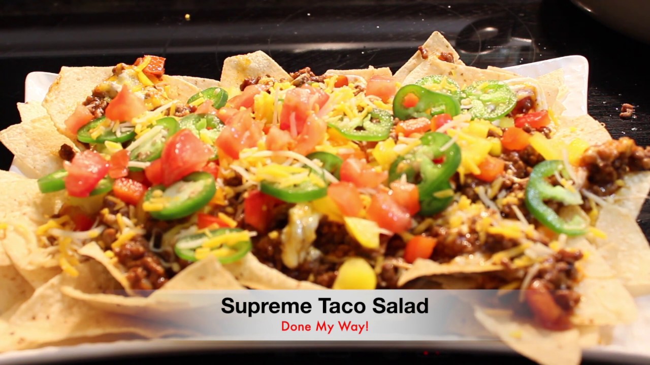 Supreme Taco Salad - YouTube