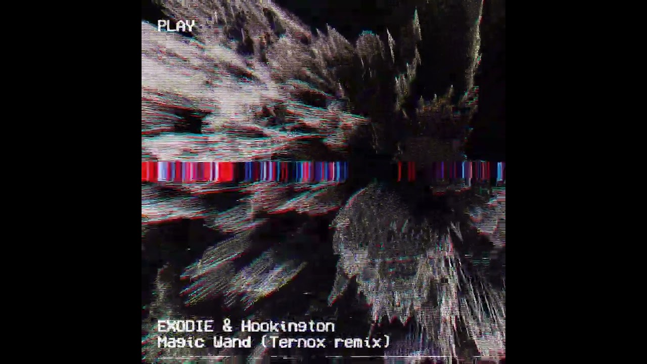 EXODIE & Hookington - Magic Wand (Ternox Remix) 
