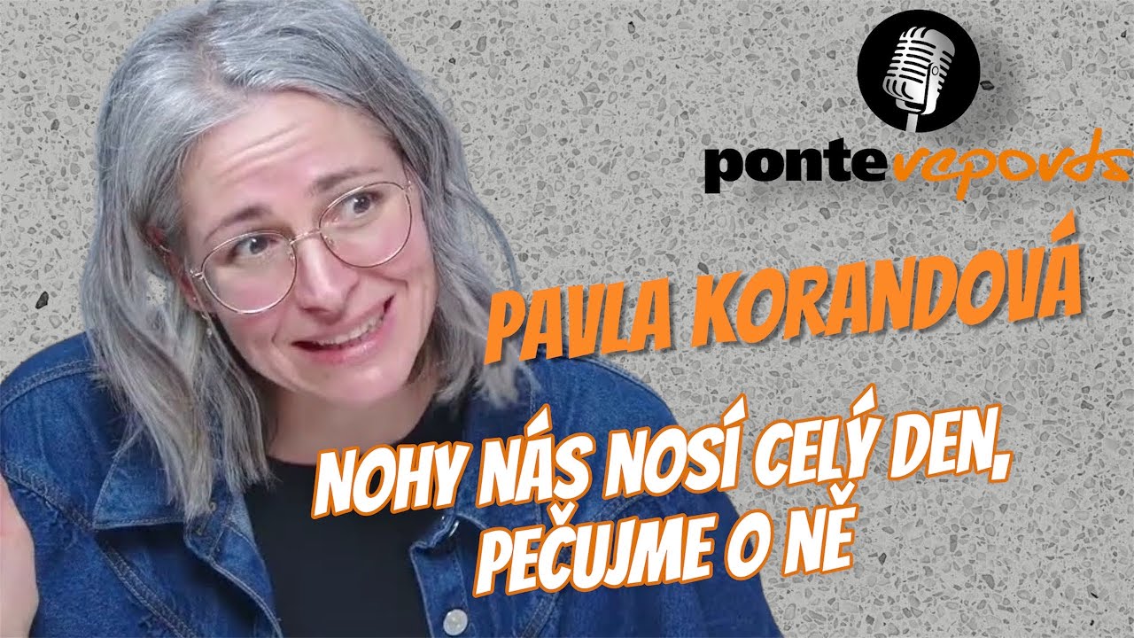 Pavla Korandová – pedikérka: Nohy nás nosí celý den, pečujme o ně