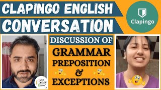 Clapingo English Conversation with Insha from Lucknow | English Grammar Exceptions and Pronunciation