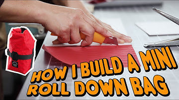 How I build a mini roll down bag using X-Pac® VX21 red fabric