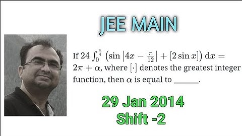 IIT JEE main PYQ definite integration 29 January 2025 shift 2