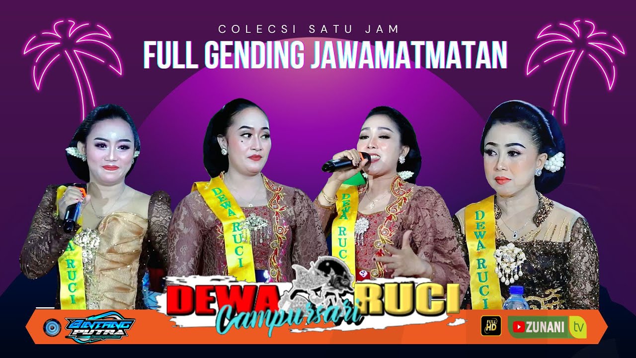 1 JAM FULL GENDING JAWA MATMATAN NYAMPLENG CAMPURSARI DEWA RUCI BOYOLALI // BPS AUDIO //ZUNANI TV