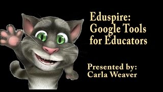Eduspire Google Tools for Educators Final Presentation