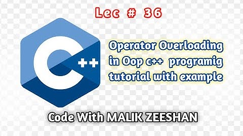 #15 Operator overloading in C++ hindi / urdu | C++ programing for beginners | operator overloading
