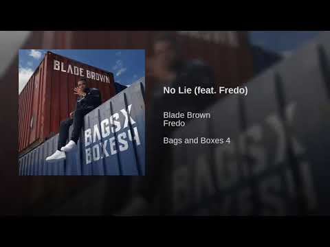 No Lie (feat FREDO Music_GRM