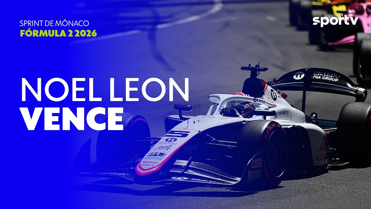 NOEL LEON GANHA SPRINT DA F2 EM MÔNACO; CÂMARA É 8º | GP DE MÔNACO | FÓRMULA 2 2026 | sportv