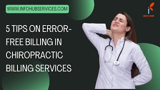 5 Tips on Error Free Billing in Chiropractic Billing Services