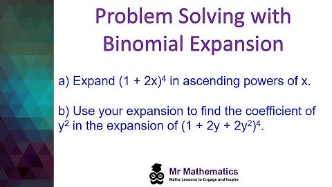 Problem Solving with Binomial Expansion | AS Maths | Mr Mathematics