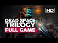 Dead Space Trilogy Full Gameplay Walkthrough No Commentary Dead Space Trilogy Full Gameplay Walkthrough No Commentary
