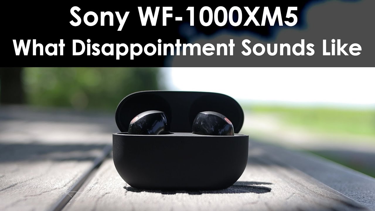 Sony WF-1000XM5 Review: The Best Wireless Earbuds You Can Buy