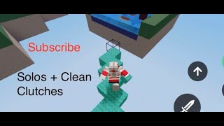 Solos + Three Clean Clutches (Roblox Bedwars)