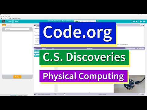 Circuits and Physical Prototypes Lesson 15.5 Tutorial Code.org CS Discoveries Physical Computing