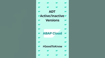 Active/Inactive version of a development object in ADT #ABAPCloud #GoodToKnow