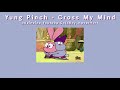 THAISUB Yung Pinch Cross My Mind แปลไทย mp3