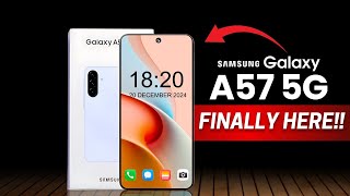 Samsung Galaxy A57 5G - Finally Here