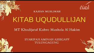 SYARIFAH AMINAH MUHAMMAD ASSEGAFF - KITAB UQUDULLIJAN I KEWAJIBAN ISTRI KEPADA SUAMI