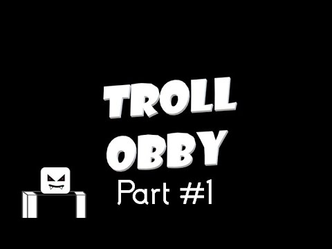 Troll Obby Roblox Part 1 0 To 96 Youtube - roblox troll obby stage 96