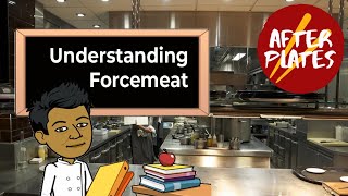 Lesson 2: Lesson on Forcemeat