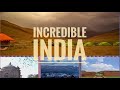 Incredible india  journey across the land of diversity