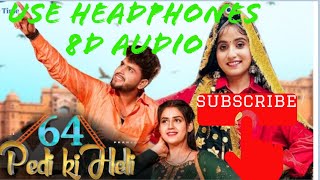 64 Pedi Ki Heli | Renuka Panwar Ft. Sumit Kajla & Pranjal Dahiya | New Haryanvi Songs Haryanvi 2021
