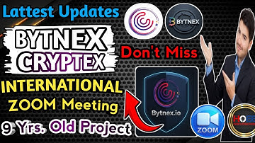 🎙️#BYTNEX - #CRYPTEX INTERNATIONAL ZOOM / #BYTNEX QUESTION, ANSWER DISCUSSION SESSION IN ENGLISH