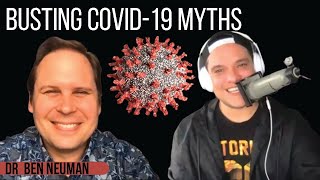 Leading Coronavirus Expert Dr Ben Neuman Busts COVID-19 Myths & Talks Facts