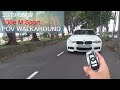 2019 BMW 330e M Sport - Malaysia #POV [Walkaround & Test Drive]