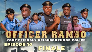D£ad or Alive | OFFICER RAMBO - Episode 10 (Season Finale)