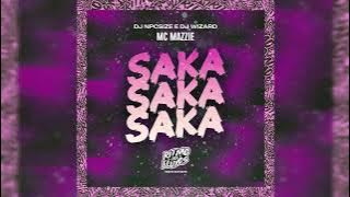 MC Mazzie · DJ npcsize · DJ Wizard - Saka Saka Saka (Slowed   reverb)